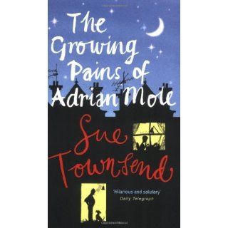 The Growing Pains of Adrian Mole by Townsend, Sue published by Penguin