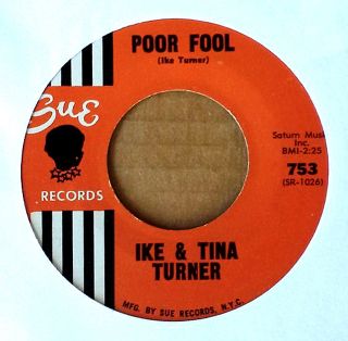 Ike Tina Turner Poor Fool B w You CanT Blame Me Sue 45