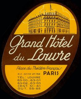 Grand Hotel Du Louvre Old Luggage Label Paris France Circa 1935 Travel
