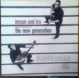 Inman and Ira Singing Spokesmen for New Generation Mercury LP