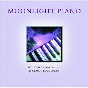 Moonlight Piano Seductive Instrumental Love Songs CD BN