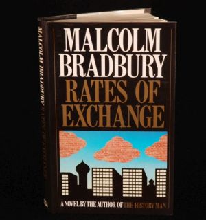 1983 Malcolm Bradbury Rates of Exchange 1st Ed DW
