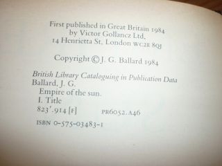 1st 1st Empire of The Sun JG Ballard Gollancz 1984 UK H B 