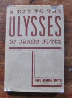 Key to Ulysses James Joyce Smith 1st First HCDJ 1934