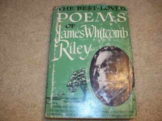 1934 The Best Loved Poems of James Whitcomb Riley Book