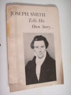 Joseph Smith Tells His Own Story Mormon Pamphlet LDS