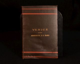 1888 Venice by Augustus J C Hare with Colour Plan Second Edition