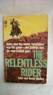 The Relentless Rider John David Shelley PB 1965 Guns