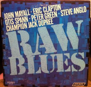 Various Eric Clapton John Mayall Raw Blues LP VG PS 543 Vinyl Record  