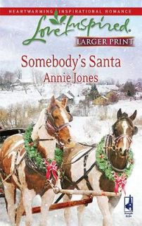 Somebodys Santa Somebody Book 2 Jones Annie Very Good Mass Market Paperb  