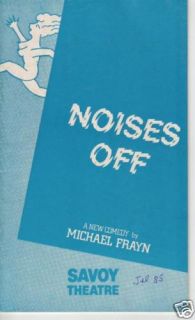 Noises Off Josephine Tewson Medwin Michael Frayn 1985 Savoy Theatre Programme  
