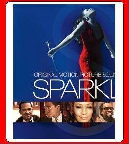 Sparkle Original Motion Picture Soundtrack 2012 Whitney Houston Jordin Sparks  
