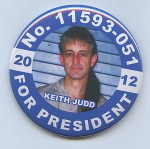 Keith Judd 2012 No 11593 051 Button Obama Romney  