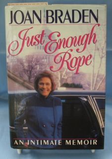 Just Enough Rope by Joan Braden Book 0394574583