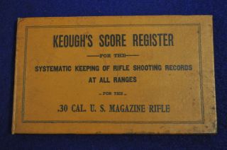 Brophys Keough Score Register 1903 Springfield Rifle