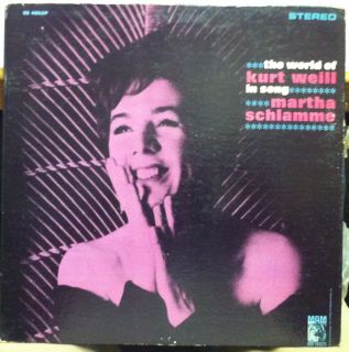 Martha Schlamme World of Kurt Weill in Song LP Mint SE 4052 Vinyl 1962