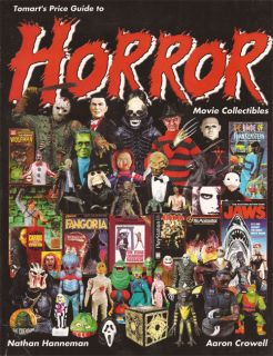 Tomarts Price Guide to Horror Movie Collectibles by Aaron Crowell