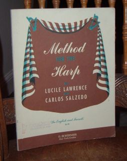 Method for the Harp Lawrence and Salzedo G Schirmer English French