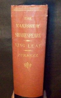 The Variorum Shakespear King Lear Horacefurness
