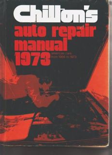 Chiltons Auto Repair Manual American Cars 1966 1973