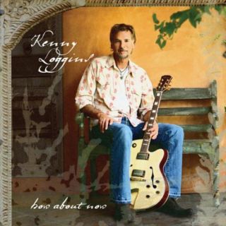 KENNY LOGGINS~~~HOW ABOUT NOW~~~NEW SEALED CD