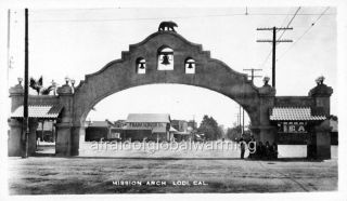 Old Photo Lodi California Mission Arch