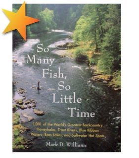 So Many Fish So Little Time by Mark Williams WW78779 0060882395