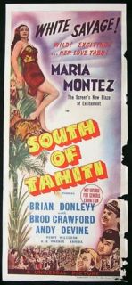South of Tahiti aka White Savage 41 Maria Montez Poster