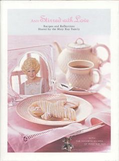 Mary Kay Ash and Stirred with Love Cookbook Cook Book