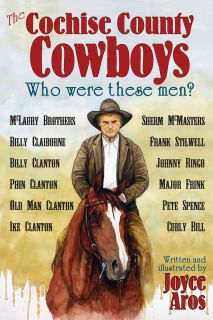 Arizonas Cowboys   AZ Arizona Tombstone Earp Clanton McLaury Ringo