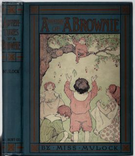 Adventures of A Brownie 1905 Anne Merriman Peck Illus