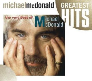 Michael McDonald The Very Best Of Solo GREATEST HITS Doobie Brothers