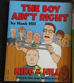 Aint Right by Hank Hill King of the Hill Created by Mike Judge PB Book