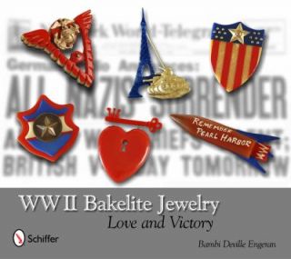 WWII Bakelite Jewelry Love and Victory by Bambi Deville Engeran 2011