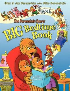 The Berenstain Bears Big Bedtime Book by Jan Berenstain, Michael