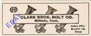 1912 Clark Brothers Bolt Nut Ad Milldale Ct Connecticut