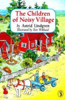 Children of Noisy Village by Astrid Lindgren 1988, Paperback