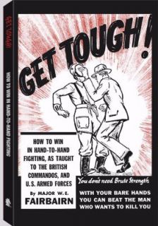 Get Tough by W. E. Fairbairn 1996, Hardcover
