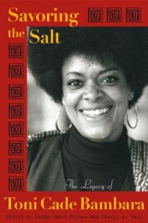 the Salt The Legacy of Toni Cade Bambara 2007, Paperback