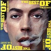 The Best of Tim Curry by Tim Curry CD, Oct 1989, A M USA