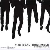 Greatest Hits by The Beau Brummels CD, Jan 2002, Classic World