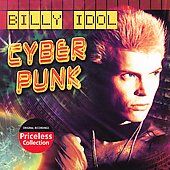 Cyberpunk Reissue by Billy Idol CD, Aug 2006, Collectables