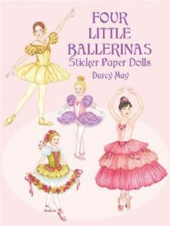 Ballerinas Sticker Paper Dolls by Darcy May 2001, Paperback