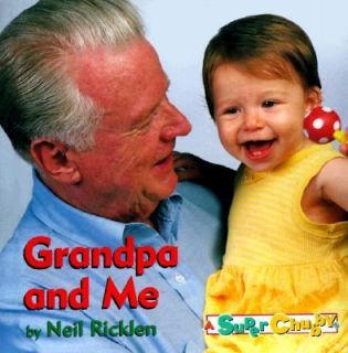 Grandpa and Me by Neil Ricklen (1998, Bo