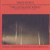 The Catherine Wheel by David Byrne CD, Oct 1990, Warner Bros.