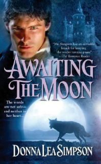Awaiting the Moon by Donna Simpson 2006, Paperback