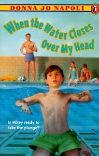 Water Closes over My Head by Donna Jo Napoli 1996, Paperback