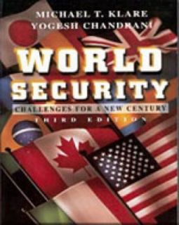 World Security Challenges for a New Century by Yogesh Chandrani and