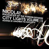 City Lights, Vol. 1.5 PA by Nicolay CD, Aug 2005, BBE