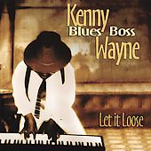 by Kenny Blues Boss Wayne CD, Jan 2005, Electro Fi Records